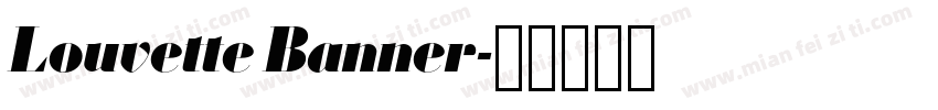 Louvette Banner字体转换